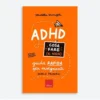 Adhd - cosa fare e non