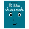 Il libro che va a scuola