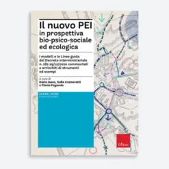 Il nuovo pei in prospettiva bio-psico-sociale ed ecologica